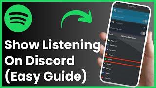 How to Show You are Listening to Spotify on discord from phone