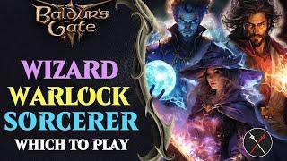 BG3 Sorcerer vs Warlock vs Wizard - Which Baldur's Gate 3 Class Should You Play?