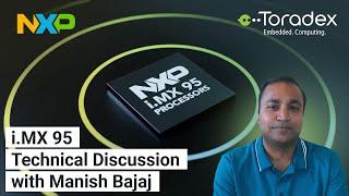 NXP i.MX 95 - Technical Deep Dive - NPU, ISP, Security, Safety