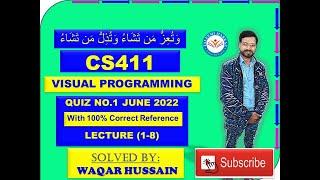 CS411 Quiz No 1 Solution June 2022 By Taleemi Markaz Part 1