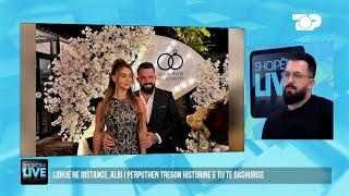 Albi tregon njohjen me të fejuarën, dashuri me shikim të parë - Shqipëria Live