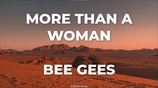 Bee Gees - More Than A Women (Letra en Español)