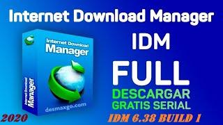 IDM Crack 6 38 Build 1 Patch + Serial Key [Latest 2020]