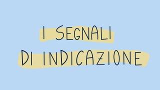 I Segnali di Indicazione Pt. 1 | Patente Facile