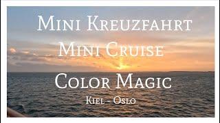 Color Line Kiel - Oslo auf der Color Magic | Mini Cruise Norway | Entdecke das Schiff | Norwegen 