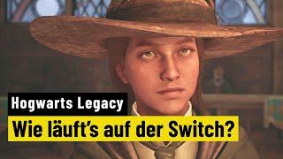 Hogwarts Legacy und die Plattform des Schreckens | Switch-Version im Check