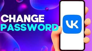 How to Change Your Password on VK app on Android or iphone IOS