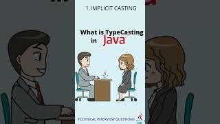 What is TypeCasting in Java | Implicit TypeCasting & Type Conversion | Most asked Interview Question