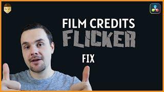 Film Credit Roll Flicker FIX DaVinci Resolve