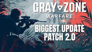 Gray Zone Warfare Patch 2.0 is Coming | Chopper Changes!