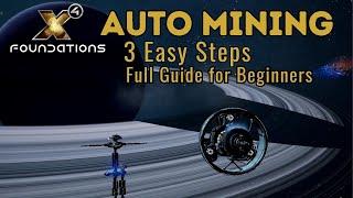 Auto Mining Guide - X4 foundations