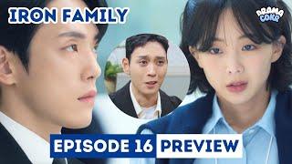 [Preview] Iron Family Episode 16 | Keum Saerok | Kim Junghyun | Choi Taejoon