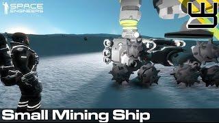 Space Engineers - Planets Survival Guide #5 - Our First Simple Mining Ship