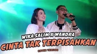 Wika Salim feat. Wandra - Cinta Tak Terpisahkan
