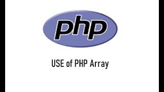 use of php array