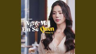 Ngày Mai Em Sẽ Quên