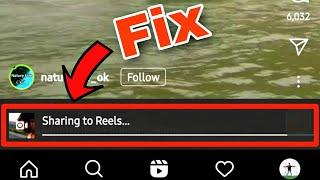 Instagram Reels Stuck Uploading Problem Solved