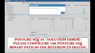 POSTGRESQL14 -  PLEASE CONFIGURE THE  POSTGRESQL BINARY PATH IN THE PREFERENCES DIALOG SOLUTION