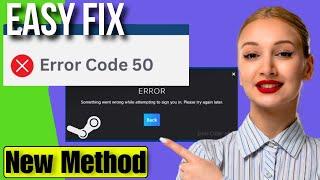 Fix Error Code 50 In Steam | Steam error code problem