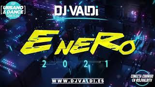 Sesión ENERO 2021 by DJ VALDI (Reggaeton, Latino y Hits Virales)