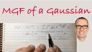 Moment Generating Function of a Gaussian