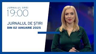 Jurnalul orei 19:00, 02.01.2025