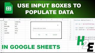 Use Input Boxes to Populate Data in Google Sheets Using Apps Script