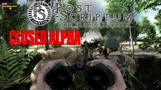 Post Scriptum - The Bloody Seventh | Closed Alpha Gameplay