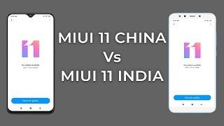  COMPARISON MIUI 11 CHINA Vs MIUI 11 INDIA ROM | FEATURES 