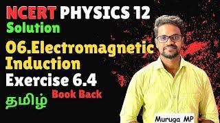 Electromagnetic Induction|Exercise 6.4|Problem|NCERT|CBSE|Class 12|Physics|Tamil|Muruga MP#physics