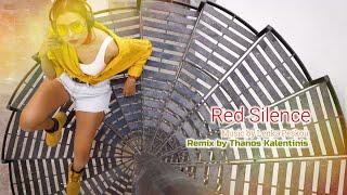 RED SILENCE MIX - Music by Lenka Peskou / Remix by Thanos Kalentinis