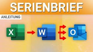 ️ Serienbrief mit Word & Excel erstellen [+ per Outlook versenden]