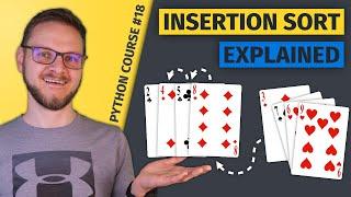 Insertion Sort Explained & Time Complexity | Python Course #18