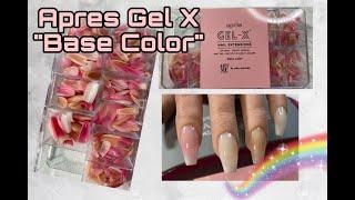 Apres Gel X "BASE" Color Tips FULL Review & Application!!