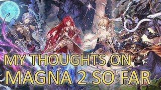 【Granblue Fantasy】My Thoughts On Magna 2