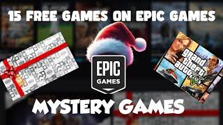 15 FREE GAMES ON EPIC GAMES | GTA5 , RDR2 ?..  (MYSTERY GAMES 2024)