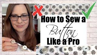 How to Sew a Button Like a Pro