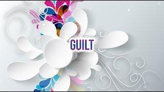 Struggling with Guilt During Your Transition