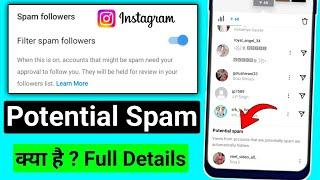 potential spam views from accounts that are potentially spam are automatically hidden #potentialspam