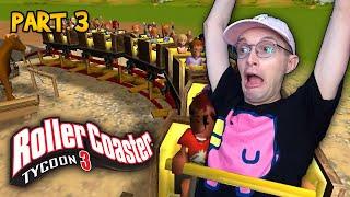 WILD WEST WONDERLAND - RollerCoaster Tycoon 3 - PART 3