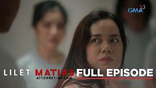 Lilet Matias, Attorney-At-Law: Who is Atty. Knight-in-Shining-Armor? (Full Episode 67) June 6, 2024
