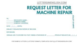 Letter for Machine Repair – Request Application Letter