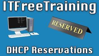 DHCP Reservations