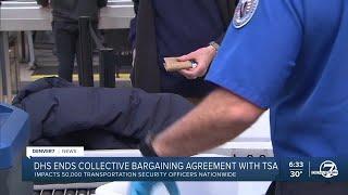 Homeland Security ends TSA collective bargaining agreement in effort to dismantle union protections