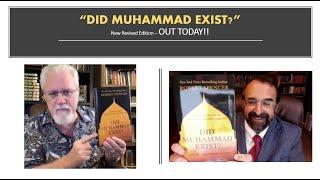 DID MUHAMMAD EXIST? (Revised ed.) - OUT NOW!