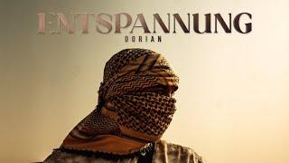 Dorian - Entspannung (prod. Lord JKO & DJ Samir)