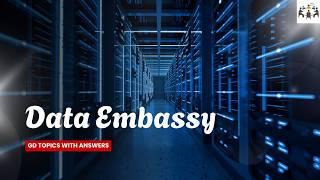 Data embassy | Group Discussion Topics With Answers | GD Ideas