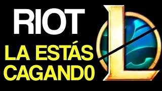 Riot, lo que habéis hecho es VERGONZOSO es League of Legends