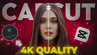 CapCut New "HIGH QUALITY" Features  | Edit 4K Quality Video in Capcut