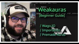 Weakauras [Beginner Guide] - Deutsch